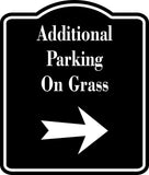 Additional Parking On Grass Right Arrow BLACK Aluminum Composite Sign
