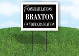 BRAXTON CONGRATULATIONS GRADUATION 18 in x 24 in Yard Sign Road Sign with Stand
