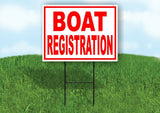 BOAT REGISTRATION RED WHITE Yard Sign Road with Stand LAWN SIGN