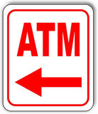 ATM LEFT ARROW RED Metal Aluminum composite sign