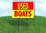 USED BOATS RED YELLOW Plastic Yard Sign ROAD SIGN with Stand