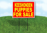 Keeshonden PUPPIES FOR SALE YELLOW RED Yard Sign Road with Stand LAWN SIGN