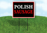 POLISH SAUSAGE NEON Yard Sign with Stand LAWN SIGN