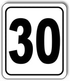 30 MPH miles per hour Aluminum composite sign