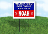 NOAH THANK YOU SERVICE 18 in x 24 in Yard Sign Road Sign with Stand