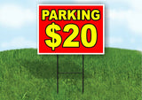 PARKING 20 DOLLARS Yard Sign Road with Stand LAWN POSTER