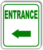 ENTRANCE DIRECTIONAL GREEN 8 Arrow Variations Metal Aluminum composite sign