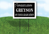 GREYSON CONGRATULATIONS GRADUATION 18 in x 24 in Yard Sign Road Sign with Stand