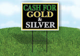 CASH FOR GOLD AND SILVER BLACK Yard Sign with Stand LAWN SIGN