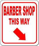 BARBER SHOP THIS WAY DIRECTIONAL RED 8 Arrow Variations Aluminum composite sign