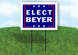 ELECT BEYER 18 in x 24 in Yard Sign Road Sign with Stand