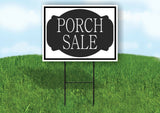 PORCH SALE BLACK TAG Yard Sign with Stand LAWN SIGN