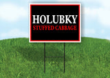 HOLUBKY STUFF CABBAGE NEON Yard Sign with Stand LAWN SIGN