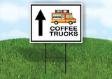 COFFEE TRUCKS STRAIGHT ARROW BLACK Yard Sign with Stand LAWN SIGN
