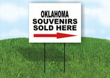 OKLAHOMA SOUVENIRS SOLD HERE RIGHT ARROW Yard Sign w Stand LAWN  SIGN Single