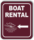 BOAT RENTAL DIRECTIONAL LEFT ARROW CAMPING Metal Aluminum composite sign