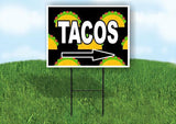 TACO  WITH TACO BACKGROUND Yard Sign Road with Stand LAWN SIGN Single sided