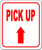 PICK UP RED 8 Arrow Variations Metal Aluminum composite sign
