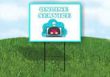 ONLINE SERVICE Plastic Yard Sign ROAD SIGN with Stand