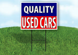 QUALITY USED CARS BLUE RED Yard Sign with Stand LAWN SIGN