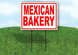 MEXICAN BAKERY RED WHITE Yard Sign Road with Stand LAWN SIGN