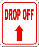 DROP OFF RED 8 Arrow Variations Metal Aluminum composite sign