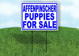 Affenpinscher PUPPIES FOR SALE BLUE Yard Sign Road with Stand LAWN SIGN