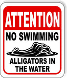 ATTENTION NO SWIMMING ALLIGATORS IN THE WATER Metal Aluminum composite sign