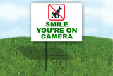 Smile you're on camera pick up after your dog Yard Sign ROAD SIGN with stand