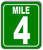 Mile 4 Distance Marker Green Running Race 5k Marathon Aluminum Composite Sign