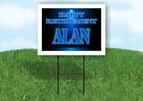 ALAN RETIREMENT BLUE 18 in x 24 in Yard Sign Road Sign with Stand