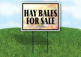 HAY BALES FOR SALE PHOTO Yard Sign with Stand LAWN SIGN