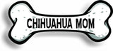 Dog Mom Chihuahua Bone Car Magnet Bumper Sticker 3"x7"