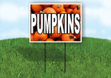 PUMPKINS WITH PUMPKINS BACKGROUND Plastic Yard Sign ROAD SIGN with Stand