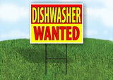 DISHWASHER WANTED RED AND YELLOW Yard Sign Road with Stand LAWN SIGN