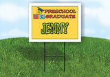 JENNY PRESCHOOL GRADUATE 18 in x 24 in Yard Sign Road Sign with Stand