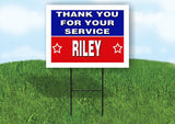 RILEY THANK YOU SERVICE 18 in x 24 in Yard Sign Road Sign with Stand