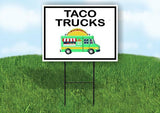 TACO TRUCKS BLACK BORDER Yard Sign Road with Stand LAWN SIGN