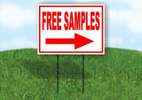 FREE SAMPLES RIGHT arrow RED Yard Sign Road with Stand LAWN SIGN Single sided