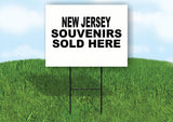 NEW JERSEY SOUVENIRS SOLD HERE 18 in x 24 in Yard Sign Road Sign with Stand