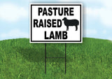 PASTURE RAISED LAMB BLACK BORDER Yard Sign Road with Stand LAWN SIGN