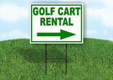 GOLF CART RENTAL RIGHT arrow Yard Sign Road with Stand LAWN SIGN Single sided