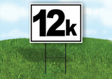 KILOMETER 12 K DISTANCE MARKER  RUNNING RACE Yard Sign with Stand LAWN SIGN