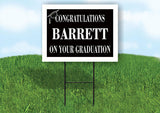 BARRETT CONGRATULATIONS GRADUATION 18 in x 24 in Yard Sign Road Sign with Stand