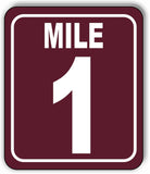 Mile 1 Distance Marker Brown Running Race 5k Marathon Aluminum Composite Sign
