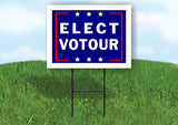 ELECT VOTOUR 18 in x 24 in Yard Sign Road Sign with Stand