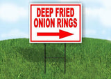 Deep Fried ONION RINGS RIGHT RED Yard Sign Road w Stand LAWN SIGN Single sided