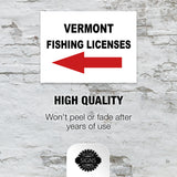 VERMONT _FISHING LICENSES LEFT ARROW RED Yard Sign w Stand LAWN SIGN Single