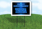 TERESA RETIREMENT BLUE 18 in x 24 in Yard Sign Road Sign with Stand