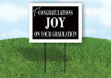 JOY CONGRATULATIONS GRADUATE 18 in x 24 in Yard Sign Road Sign with Stand